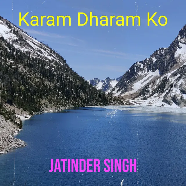 Karam Dharam Ko