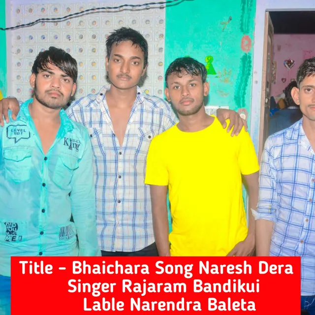 Bhaichara Song Naresh