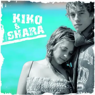 Kiko Y Shara by Kiko y Shara