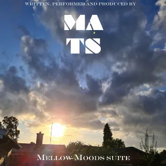 Mellow Moods suite sampler by Mats