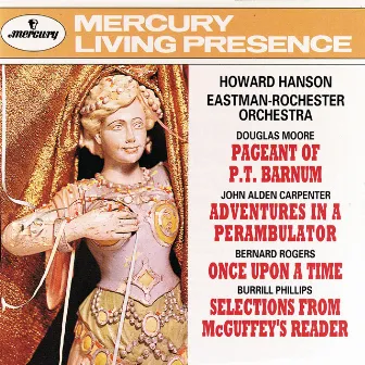 Howard Hanson Conducts - Moore/Carpenter/Rogers/Phillips by Eastman-Rochester Orchestra