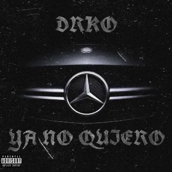 Ya No Quiero by Drko