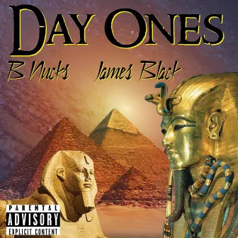 Day Ones by B Nucks