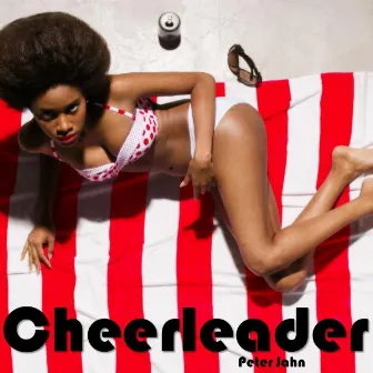 Cheerleader by Peter Jahn