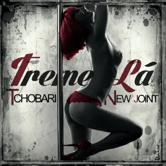 Treme La by New Joint