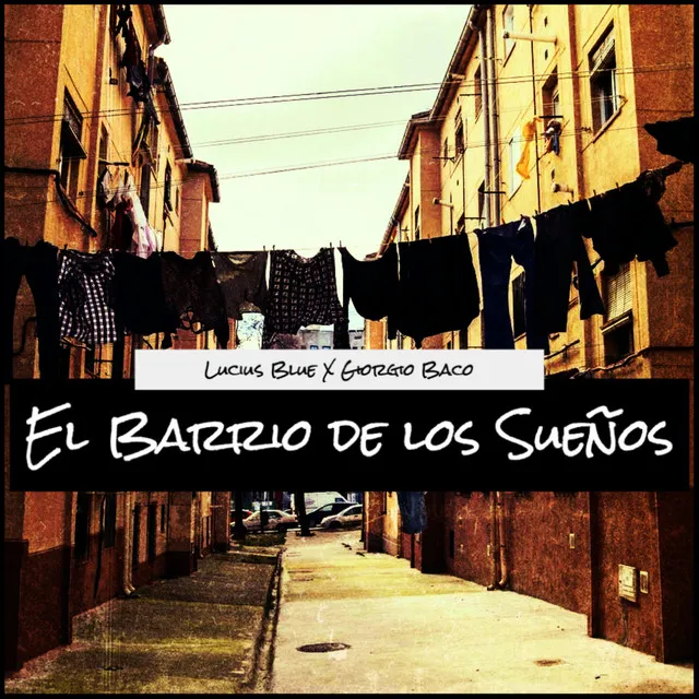 El Barrio de los Sueños