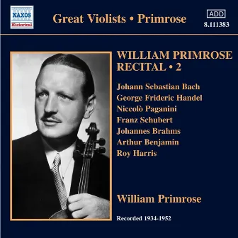 Primrose: Recital, Vol. 2 by William Primrose