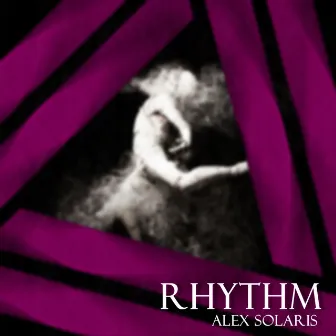 Rhythm by Alex Solaris