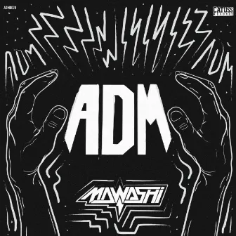 ADM by Mawashi