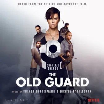 The Old Guard (Music from the Netflix and Skydance Film) by Volker Bertelmann