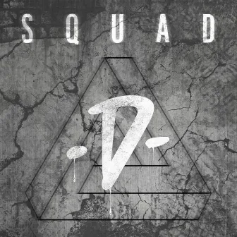 Squad by D-Track