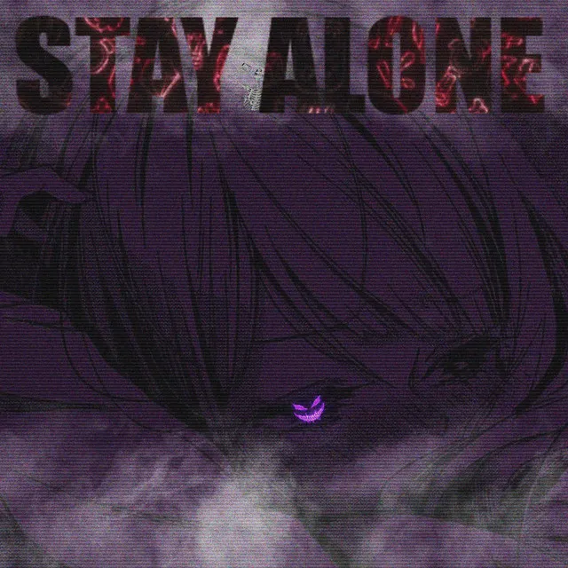 Stay Alone