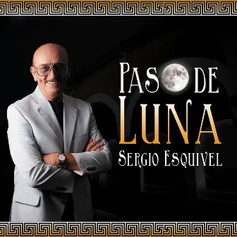 Paso de Luna by Sergio Esquivel