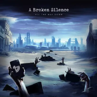 All The Way Down by A Broken Silence