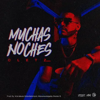 Muchas Noches by Cletz