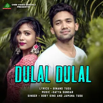 DUALAL DULAL by Jamuna Tudu