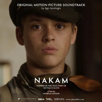 Nakam (Original Motion Picture Soundtrack) by Ege Ateslioglu