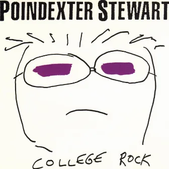 College Rock by Poindexter Stewart