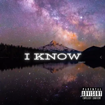 i know by Manif3st