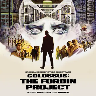 Colossus: The Forbin Project (Original Motion Picture Soundtrack) by Michel Colombier