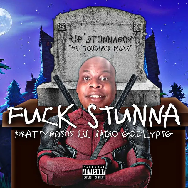 FUCK STUNNA