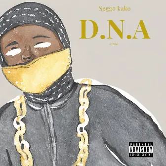 D.N.A by Neggo kako