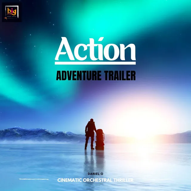 Action Adventure Trailer (Cinematic Orchestral Thriller) - Original Mix