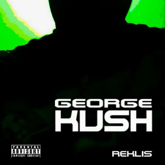 George Kush by George Kush