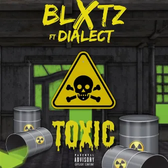 Toxic by Blxtz