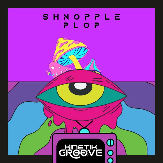 Shnopple Plop