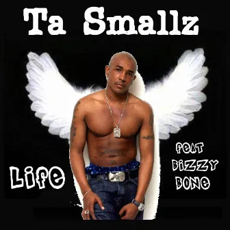 Life by Ta Smallz