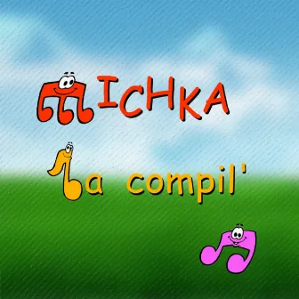 Michka la compil' by Michka