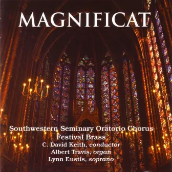 Magnificat by Southwestern Seminary Oratorio Chorus