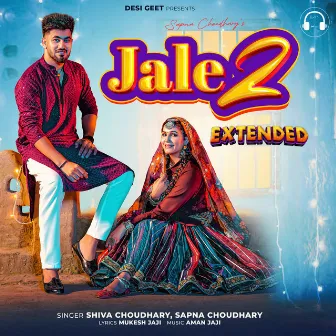 Jale 2 (Extended) by Shiva Choudhary