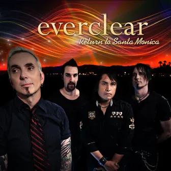 Return To Santa Monica by Everclear