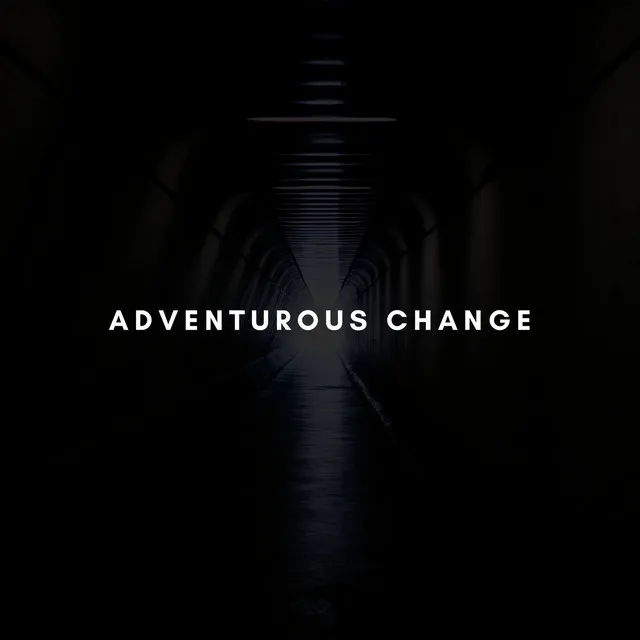 Adventurous Change - Original Mix