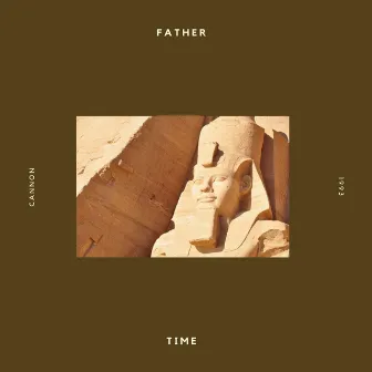 Father Time by Cannon