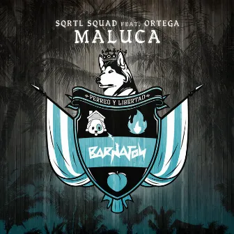 Maluca by SQRTL Squad