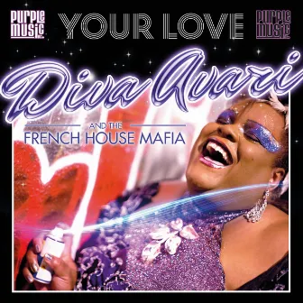 Your Love by Diva Avari