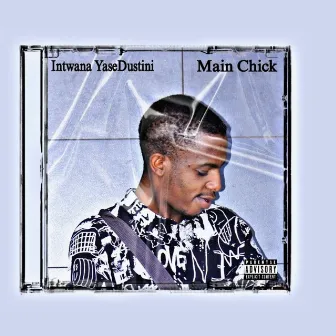 Main Chick by Lil Ozzie CSA