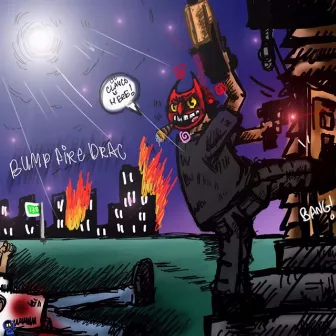 Bump Fire Drac by Lilclayco