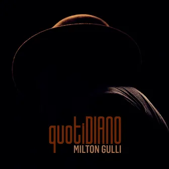 Quotidiano by Milton Gulli