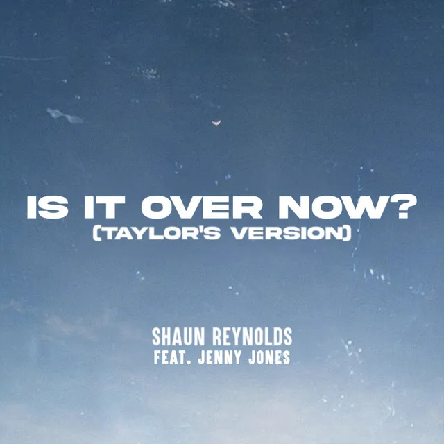 Is It Over Now? - Taylor's Version