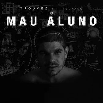 Trouvez by Mlk Mau Aluno