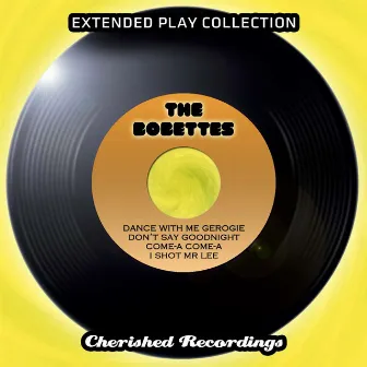 Extended Play Collection by The Bobbettes