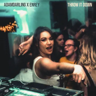 Throw It Down by Adam Darling