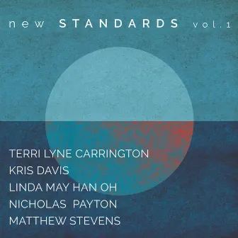 New Standards Vol. 1 by Terri Lyne Carrington