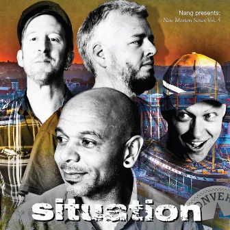 Nang Presents New Masters Series Vol. 5 - Situation by Situation