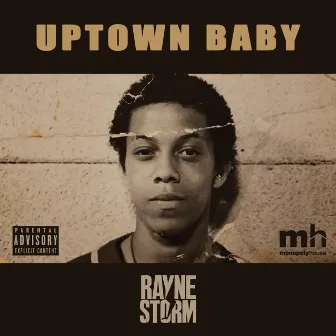 Uptown Baby by Rayne Storm