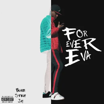 Forever Eva by Bluestrip Jay